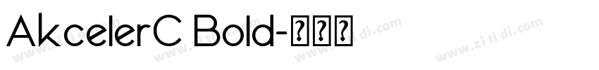 AkcelerC Bold字体转换